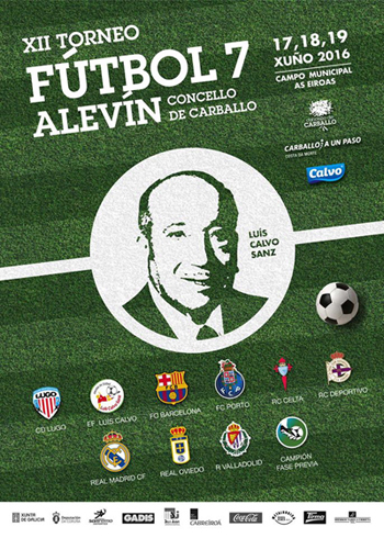 XII Torneo Fútbol 7 Alevín Concello de Carballo XII Torneo Fútbol 7 Alevín Concello de Carballo