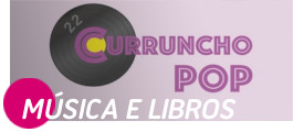 Curruncho Pop 2022