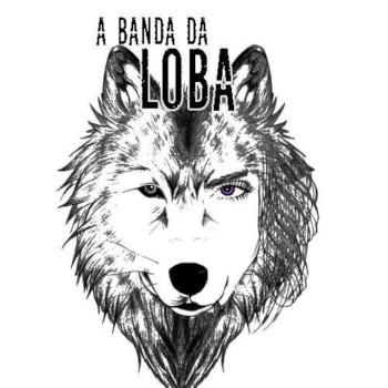 A Banda da Loba A Banda da Loba